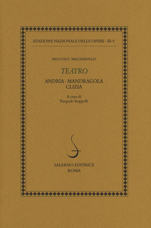 Teatro: Andria-Mandragola-Clizia