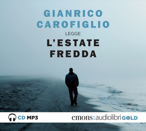 L' estate fredda letto da Gianrico Carofiglio. Audiolibro. CD Audio formato MP3. Ediz. integrale