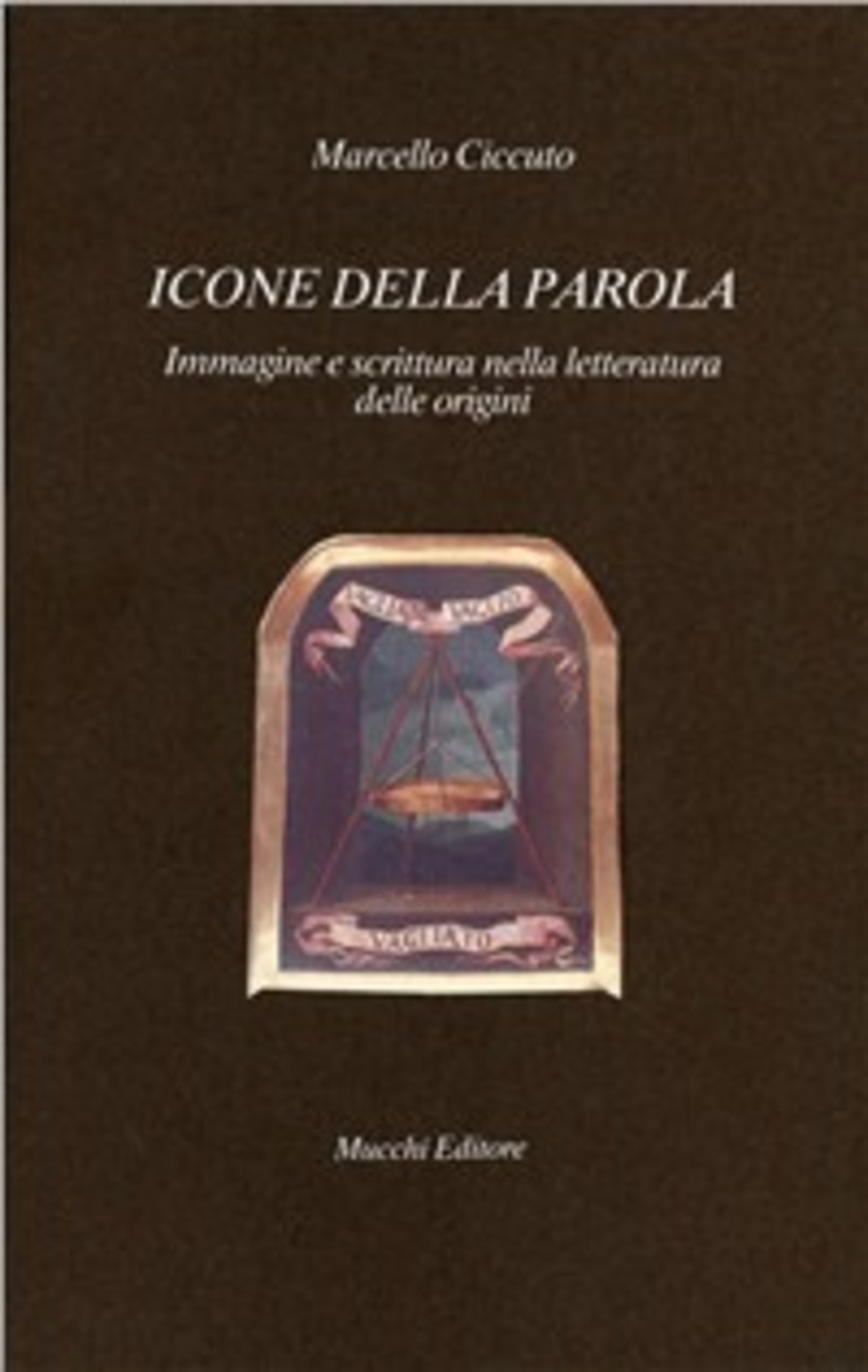 Icone della parola. Immagine e scrittura nella letteratura delle origini
