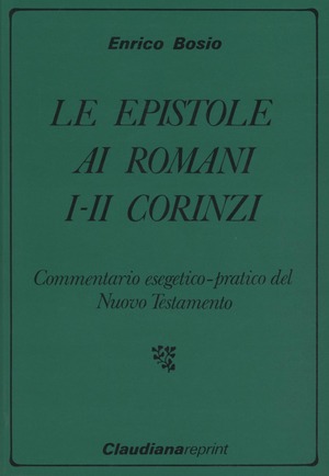 Le epistole ai romani, I-II ai corinzi