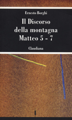 Il discorso della montagna. Matteo 5-7