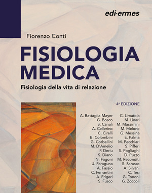 Fisiologia medica. Fisiologia della vita di relazione