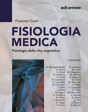 Fisiologia medica. Fisiologia della vita di relazione