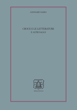 Croce e le letterature e altri saggi