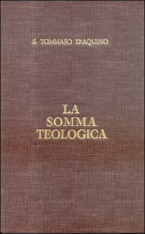 La somma teologica. Testo latino e italiano