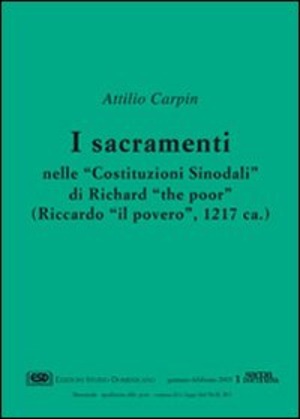 I sacramenti nelle «Costituzioni sinodali» di Richard «The Poor» (Riccardo «Il Povero») (1217)