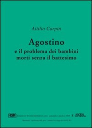 Agostino e il problema dei bambini morti senza il battesimo