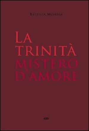 La Trinità mistero d'amore