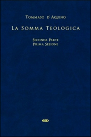 La somma teologica. Testo latino a fronte