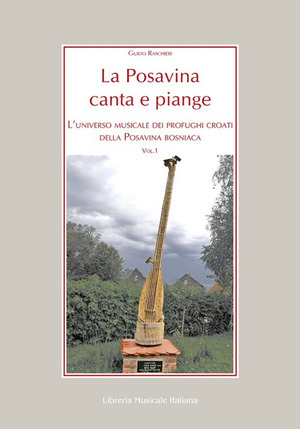 La Posavina canta e piange. Con 2 DVD video