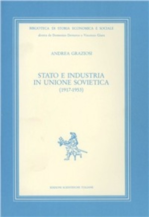 Stato e industria in Unione Sovietica (1917-1953)