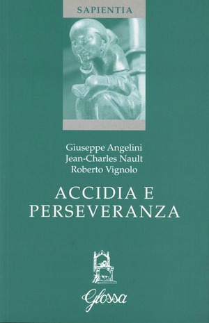 Accidia e perseveranza