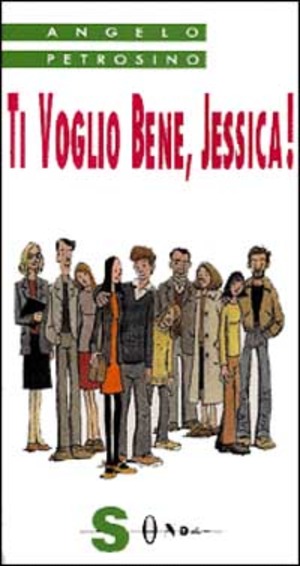 Ti voglio bene, Jessica!