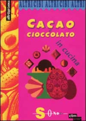 Cacao e cioccolato in cucina