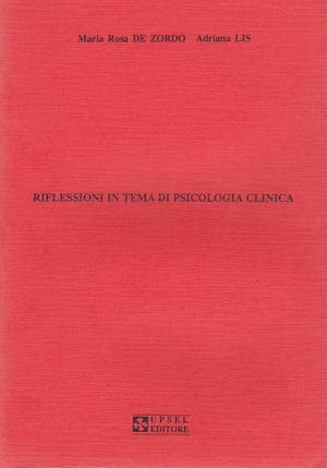 Riflessioni in tema di psicologia clinica