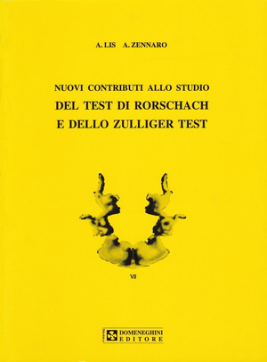 Nuovi contributi allo studio del test di Rorschach e dello Zulliger test