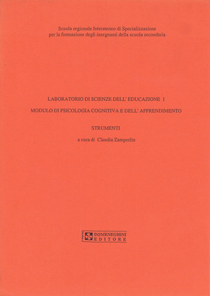 Laboratorio di scienze dell'educazione. Modulo di psicologia cognitiva e dell'apprendimento
