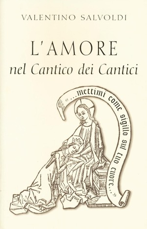 L' amore nel Cantico dei cantici