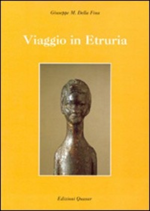 Viaggio in Etruria