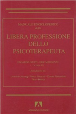 Manuale enciclopedico della libera professione dello psicoterapeuta