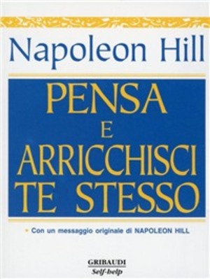 Pensa e arricchisci te stesso. Con CD Audio