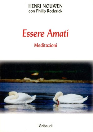Essere amati. Meditazioni