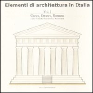 Elementi di architettura in Italia. Ediz. illustrata
