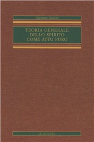 Teoria generale dello Spirito come atto puro