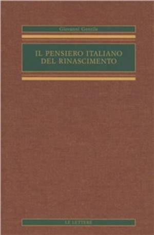 Il pensiero italiano del Rinascimento