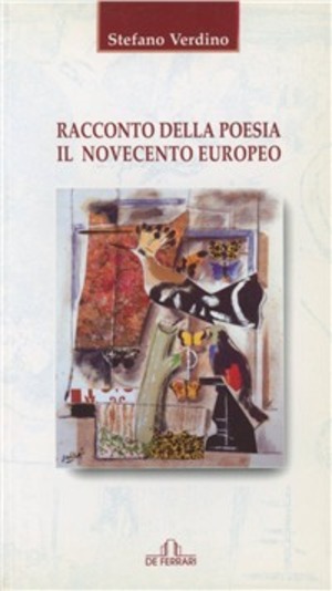Racconto della poesia: il Novecento europeo
