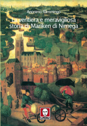 La veritiera e meravigliosa storia di Mariken di Nimega