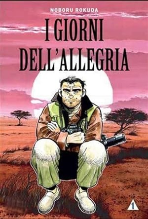 I giorni dell'allegria