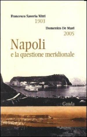 Napoli e la questione meridionale (1903-2005)