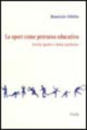 Lo sport come percorso educativo. Attività sportive e forme intellettive