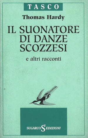 Il suonatore di danze scozzesi e altri racconti