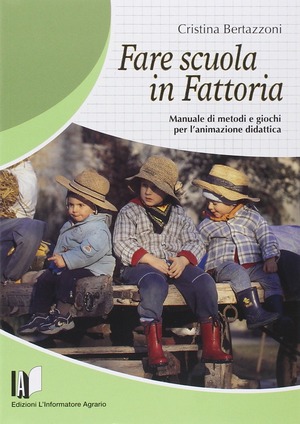 Fare scuola in fattoria