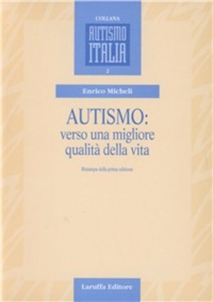 Autismo: verso una migliore qualità della vita