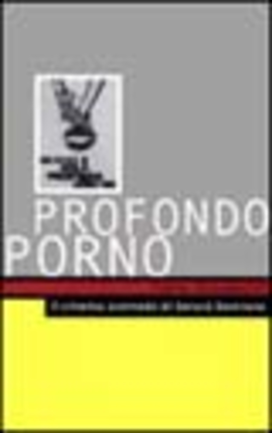 Profondo porno. Il cinema scomodo di Gerard Damiano