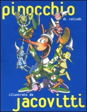 Pinocchio di Collodi illustrato da Jacovitti