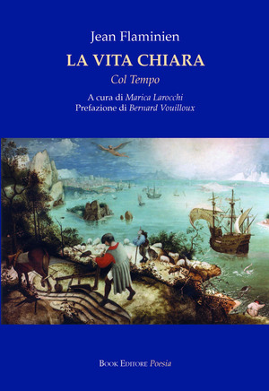 La vita chiara. Col tempo