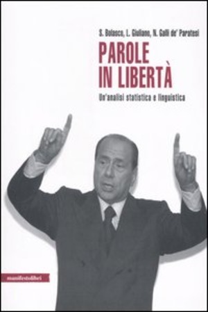 Parole in libertà. Un'analisi statistica e linguistica