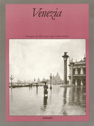 Venezia. Ediz. italiana e inglese