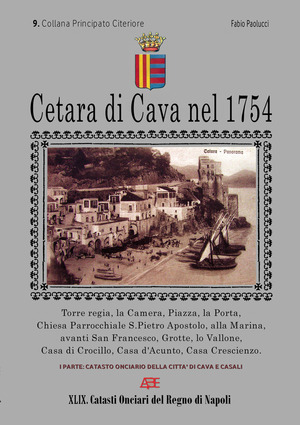 Cetara di Cava nel 1754. Catasto Onciario della città di Cava e Casali