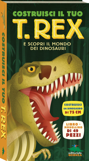 Costruisci il tuo T-Rex e scopri il mondo dei dinosauri. Libro pop-up. Con modellino di 49 pezzi
