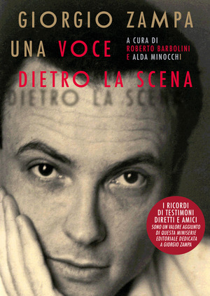 Giorgio Zampa. Una voce dietro la scena