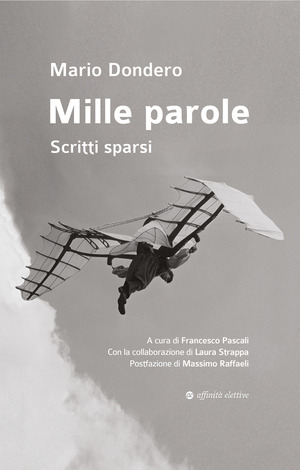 Mille parole. Scritti sparsi