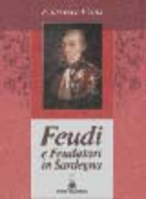 Feudi e feudatari in Sardegna
