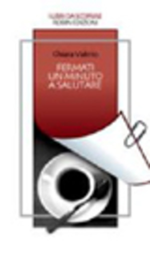 Fermati un minuto a salutare