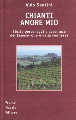 Chianti amore mio