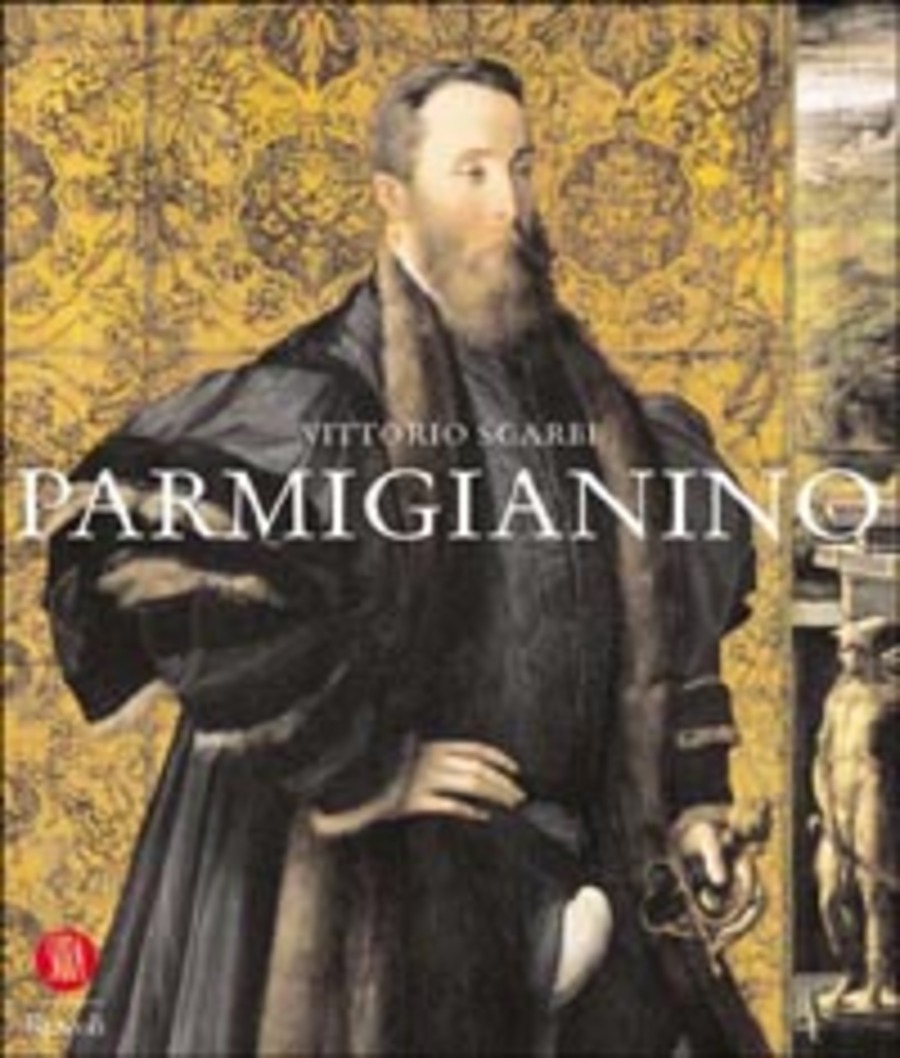 Parmigianino. Ediz. illustrata